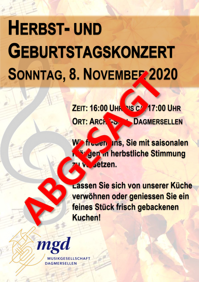 Mehr über den Artikel erfahren Absage Herbst- und Geburtstagskonzert